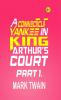 A Connecticut Yankee in King Arthur's Court Part 1.
