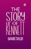 The Story of Kennett