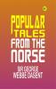 Popular Tales from the Norse