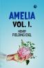 AMELIA VOL. I.