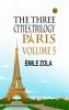 The Three Cities Trilogy: Paris Volume 5