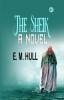 The Sheik: A Novel