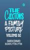 The Caxtons: A Family Picture Volume 02