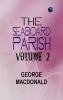 The Seaboard Parish Volume 2