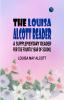 The Louisa Alcott Reader: a Supplementary Reader for the Fourth Year of School