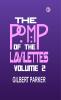 The Pomp of the Lavilettes Volume 2