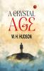 A Crystal Age