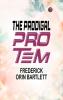The Prodigal Pro Tem