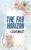 The Far Horizon