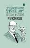 A Wodehouse Miscellany: Articles & Stories