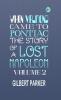 When Valmond Came to Pontiac: The Story of a Lost Napoleon. Volume 2.