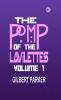 The Pomp of the Lavilettes Volume 1