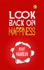 Look Back on Happiness