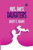 Mrs. Day's Daughters