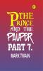 The Prince and the Pauper Part 7.