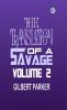 The Translation of a Savage Volume 2