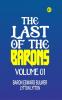 The Last of the Barons Volume 01