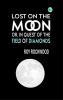 Lost on the Moon; Or in Quest of the Field of Diamonds