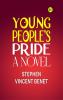 Young People's Pride: A Novel