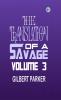 The Translation of a Savage Volume 3