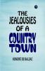 The Jealousies of a Country Town