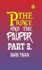 The Prince and the Pauper Part 3.