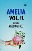 AMELIA VOL. II.