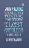 When Valmond Came to Pontiac: The Story of a Lost Napoleon. Volume 1.