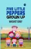 Five Little Peppers Grown Up