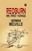 Redburn. His First Voyage