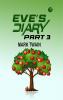 Eve's Diary Part 3