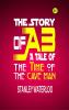 The Story of Ab: A Tale of the Time of the Cave Man