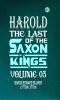 Harold : the Last of the Saxon Kings Volume 03
