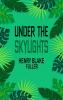 Under the Skylights