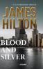 Blood and Silver