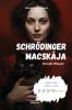 Schrödinger Macskája (Hungarian Edition)