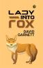 Lady into Fox