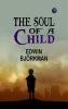 The Soul of a Child