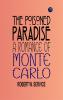 The poisoned paradise: A romance of Monte Carlo