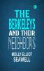 The Berkeleys and their neighbors