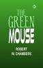 The Green Mouse