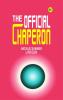 THE  OFFICIAL CHAPERON