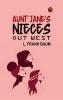 Aunt Jane's Nieces out West