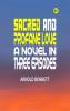 Sacred and Profane Love: A Novel in Three Episodes