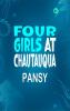 Four Girls at Chautauqua