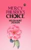 Mercy Philbrick's Choice