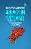 The Room in the Dragon Volant