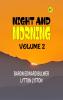 Night and Morning Volume 2