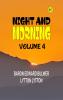 Night and Morning Volume 4