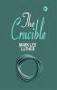 The Crucible